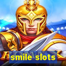 smile slots